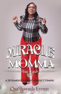 bokomslag Miracle Momma