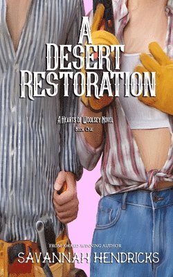 Savannah Hendricks - Desert Restoration, Häftad