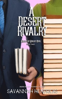 Savannah Hendricks - Desert Rivalry, Häftad