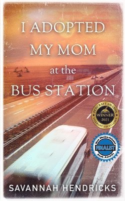 I Adopted My Mom at the Bus Station 1