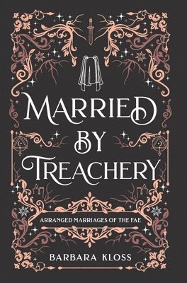 Married by Treachery 1