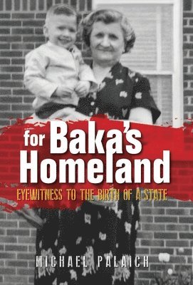 bokomslag For Baka's Homeland