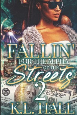 Fallin' for the Alpha of the Streets 2 1