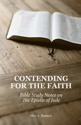 Contending for the Faith 1