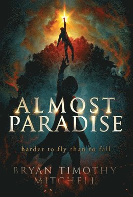 Bryan Timothy Mitchell, Dawn Carter - Almost Paradise, Inbunden