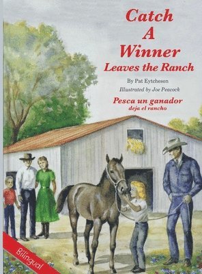 Patricia Taylor - Catch a Winner Leaves Ranch - Bilingual, Inbunden