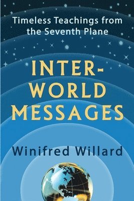 bokomslag Inter-World Messages: Timeless Teachings From The Seventh Plane