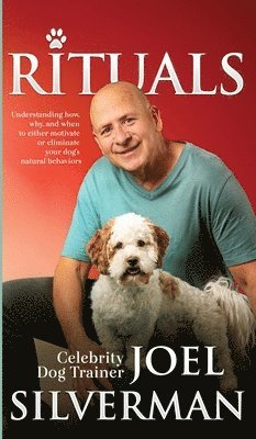 Joel Silverman - Rituals, Inbunden