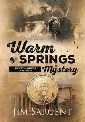 Warm Springs Mystery 1