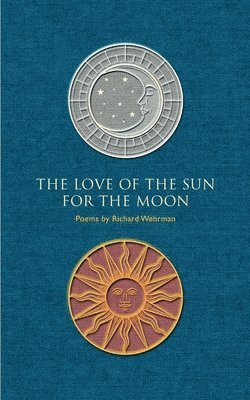 Love of the Sun for the Moon