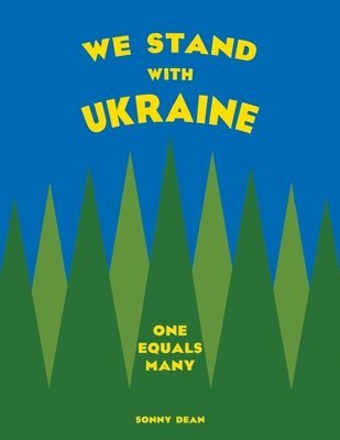 We Stand With Ukraine 1