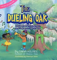 bokomslag The Dueling Oak