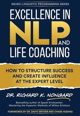 bokomslag Excellence in NLP and Life Coaching