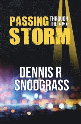 Passing Through the Storm 1