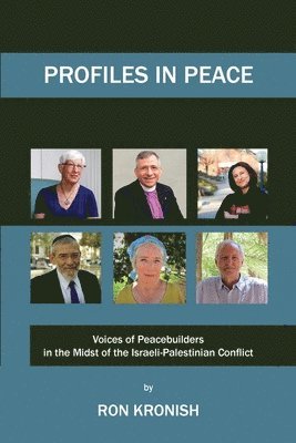bokomslag Profiles in Peace