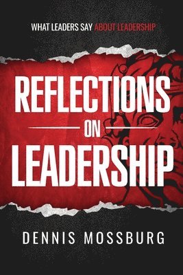 Reflections on Leadership