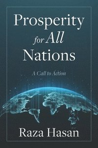 bokomslag Prosperity for All Nations: A Call to Action