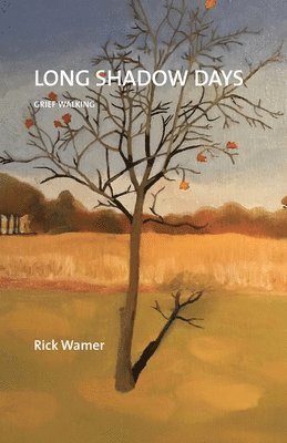 Rick Wamer, Poll - Long Shadow Days, Häftad