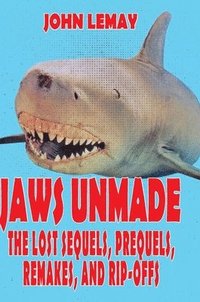 bokomslag Jaws Unmade