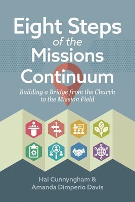 bokomslag Eight Steps of the Missions Continuum
