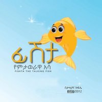 bokomslag Fishta The Talking fish English & Amharic