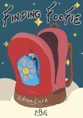 Finding Foofie: Finding Foofie and Adventure 1