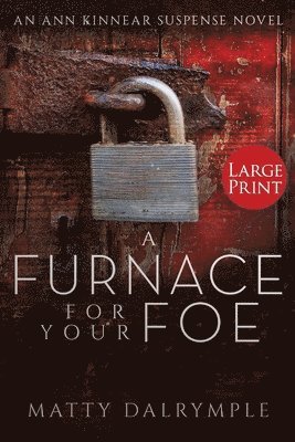 bokomslag A Furnace for Your Foe