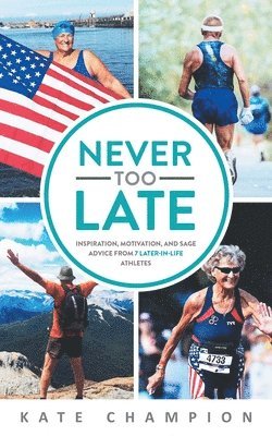 Never Too Late 1