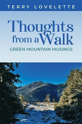 Thoughts From A Walk