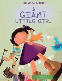 bokomslag A Giant Little Girl
