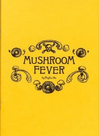 bokomslag Mushroom Fever