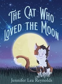 bokomslag The Cat Who Loved the Moon