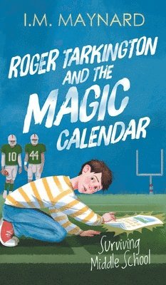 bokomslag Roger Tarkington and the Magic Calendar