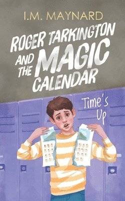 bokomslag Roger Tarkington and the Magic Calendar