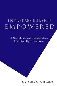 bokomslag Entrepreneurhip Empowered 2nd Edition