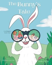 bokomslag Bunny's Tale