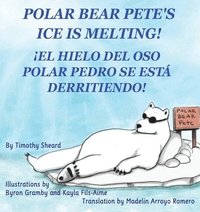 bokomslag Polar Bear Pete's Ice Is Melting!