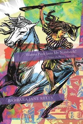 Barbara Jane Reyes - Wanna Peek Into My Notebook?, Häftad