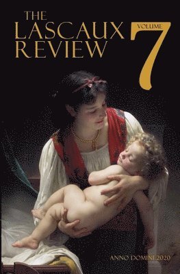 The Lascaux Review Volume 7 1