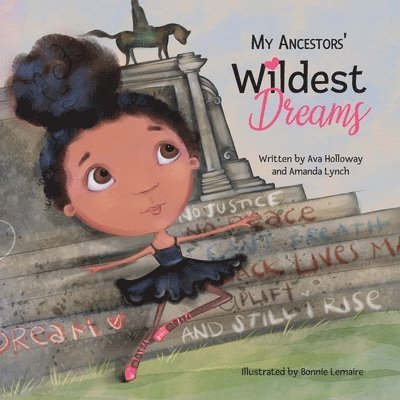 Amanda Loraine Lynch, Ava Holloway - My Ancestors' Wildest Dreams, Häftad