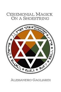 bokomslag Ceremonial Magick On a Shoestring
