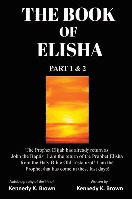 Kennedy K Brown - Book of Elisha, Häftad