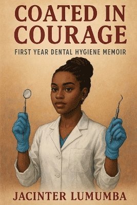 Coated in Courage 1