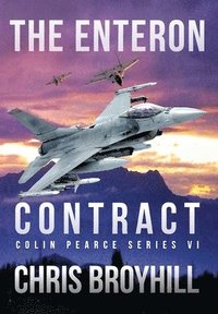 bokomslag The Enteron Contract - Colin Pearce Series VI