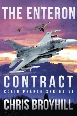 bokomslag The Enteron Contract - Colin Pearce Series VI