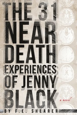 bokomslag The 31 Near Death Experiences of Jenny Black