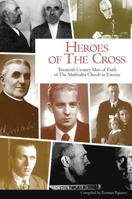 bokomslag Heroes of the Cross