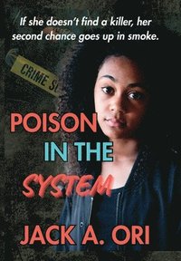 bokomslag Poison In The System