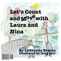 bokomslag Let's Count and Move with Laura and Nina (English/Spanish Version: Bilingual Edition)