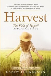 bokomslag Harvest: The Field of Hope